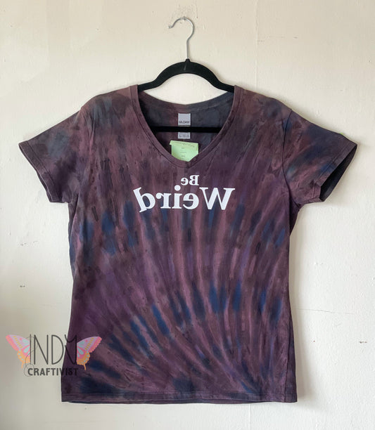 Be Weird Adult Large Reversed Dyed Tie Dye T-shirt