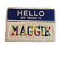 Made-To-Order Magnetic Name Badge